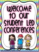 Student Led Conferences