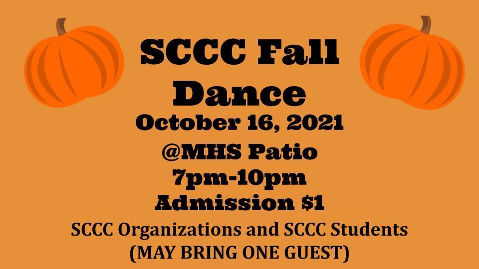SCCC Fall Dance coming this Saturday!